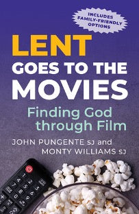 Lent Goes to the Movies  Finding God Through Film