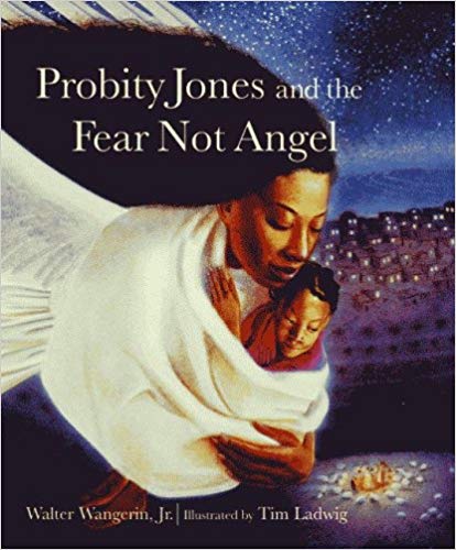 Probity Jones & the Fear Not Angel