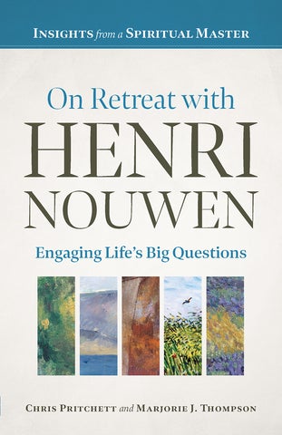 On Retreat With Henri Nouwen