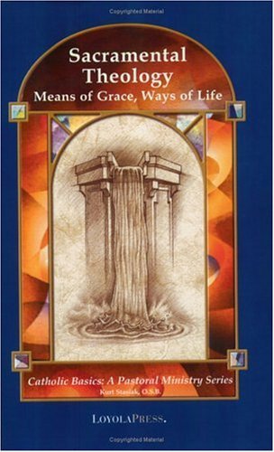 Book cover of 'Sacramental Theology: Means of Grace, Ways of Life' featuring a stained glass window with a religious iconography.