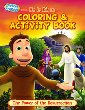 Brother Francis Colouring Book He Is Risen
