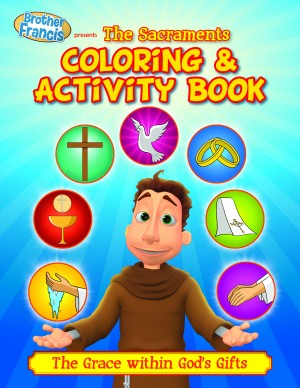 Brother Francis Colouring Book The Sacraments