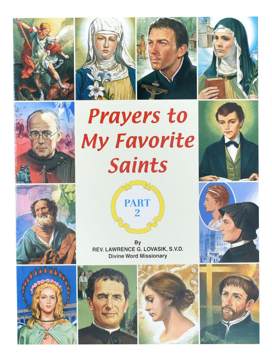 Prayers to my Favourite Saints Part 2