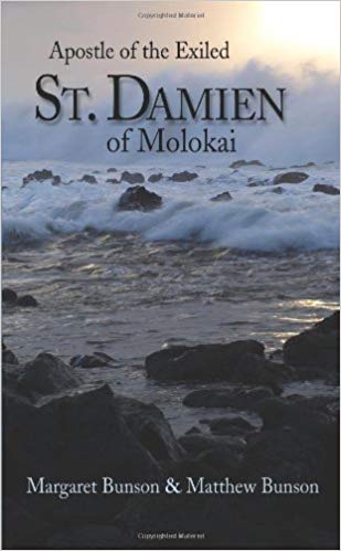 St. Damien of Molokai   Apostle of the Exiled