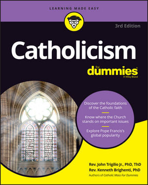 Catholicism for Dummies 3rd Edition