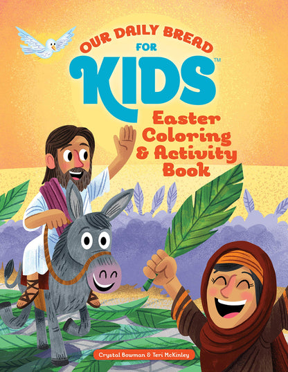 Our Daily Bread for Kids: Easter Coloring & Activity Book