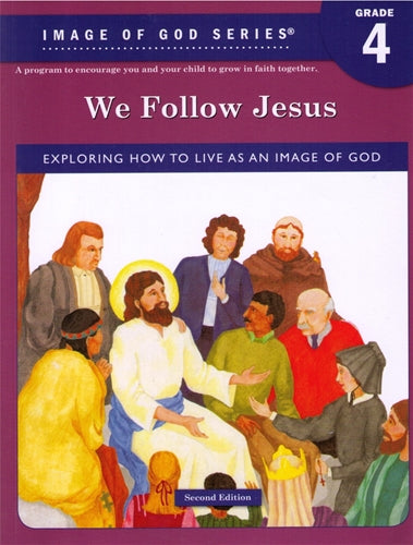 Image of God Grade 4 We Follow Jesus