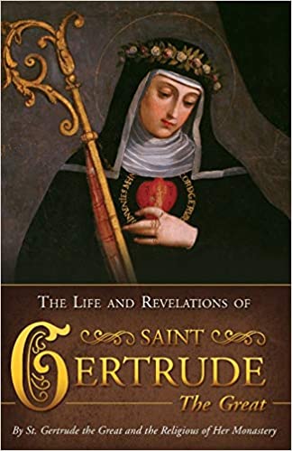 Life & Revelations of St. Gertrude