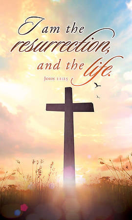 Easter Bulletins Resurrection & the Life
