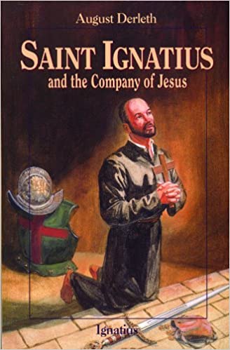 Saint Ignatius & the Company of Jesus