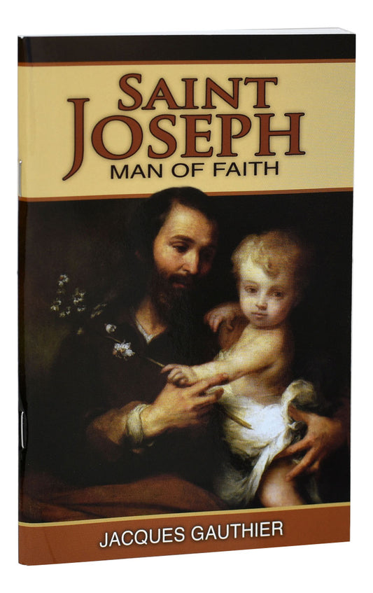 Saint Joseph Man of Faith