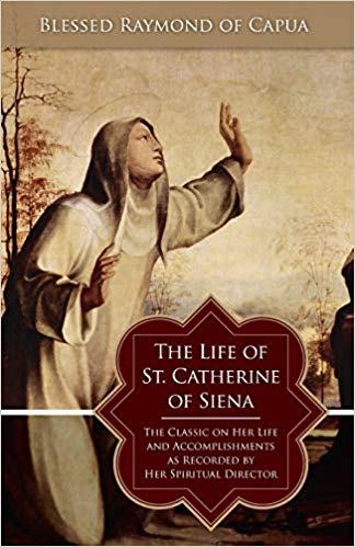 Life of St. Catherine of Siena
