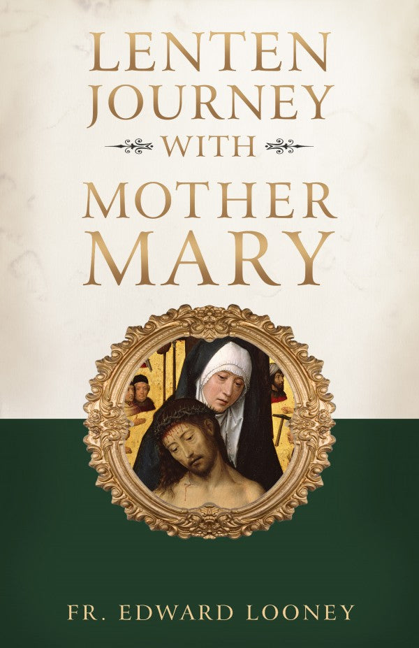 Lenten Journey With Mother Mary