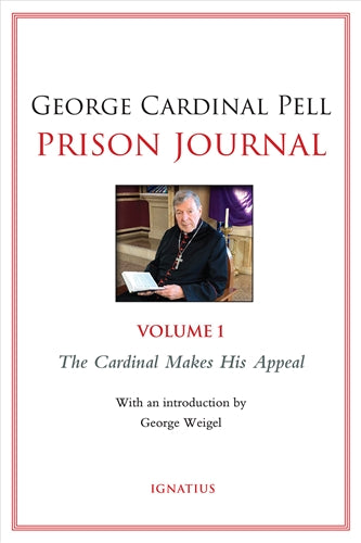 Prison Journal Volume 1 Cardinal Makes His Appeal