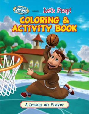 Brother Francis Colouring Book Let's Pray