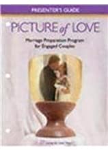 Picture of Love Presenter's Guide for Engaged Couples: Catholic