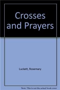 Crosses and Prayers