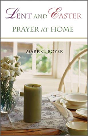 Lent and Easter Prayer at Home