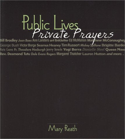 Public Lives, Private Prayers