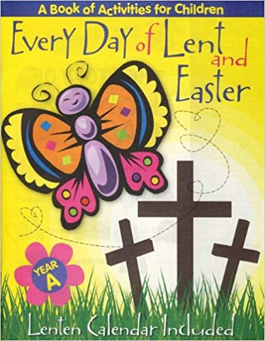 Every Day of Lent and Easter