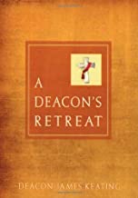 Deacon's Retreat, A
