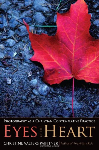 Los ojos del corazón: la fotografía como práctica contemplativa cristiana