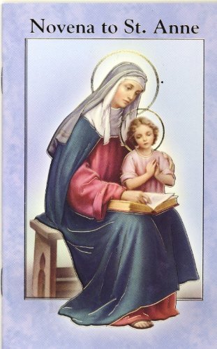 St. Anne Novena and Prayers, Catholic Prayerbook