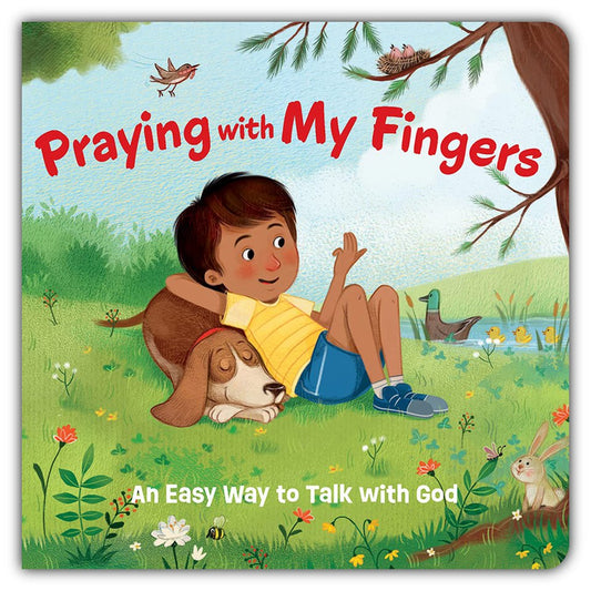 Praying With My Fingers - Board Book: An Easy Way to Talk to God