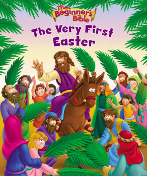 The Beginner's Bible: The Very First Easter