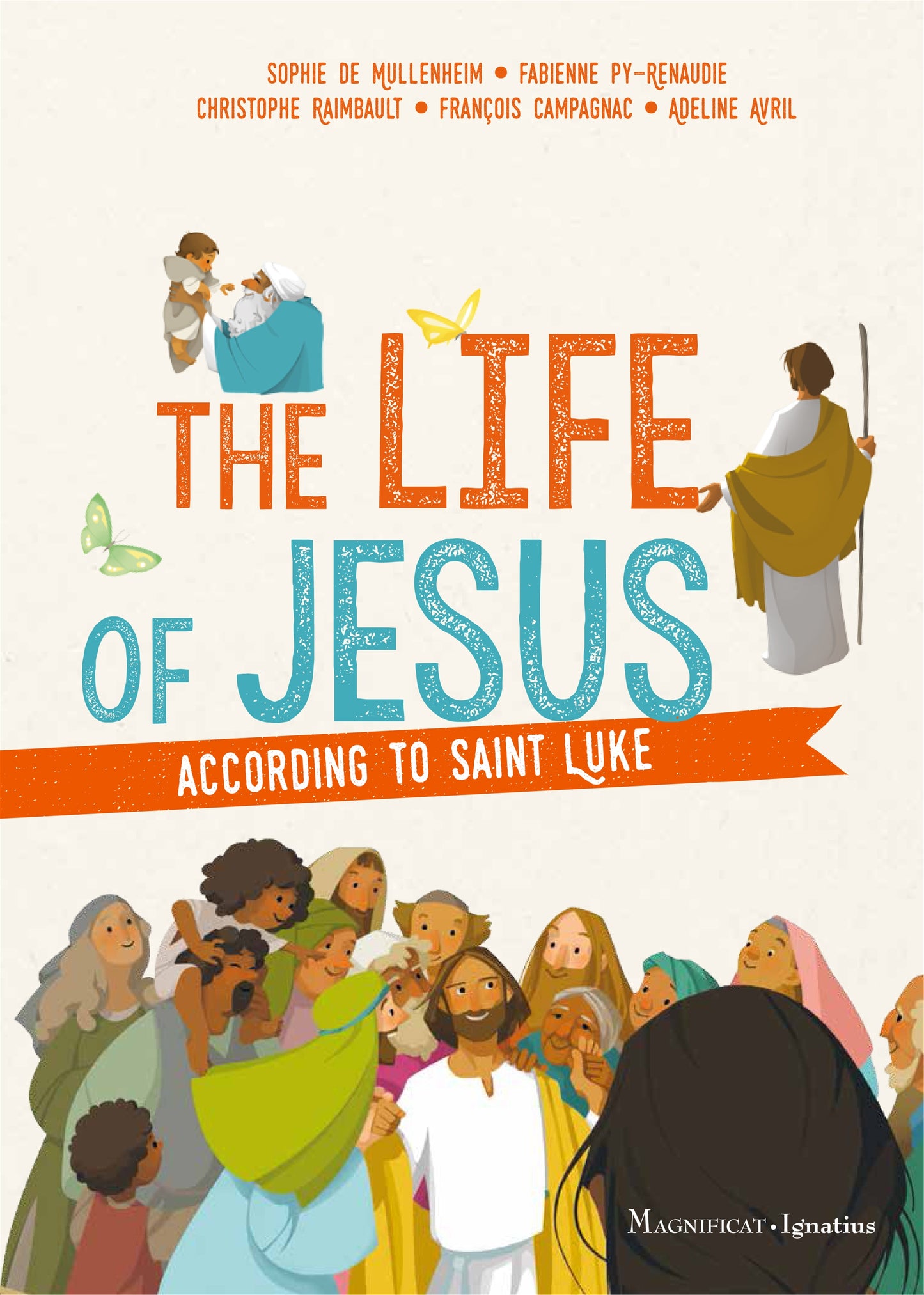 Life of Jesus according to Saint Luke