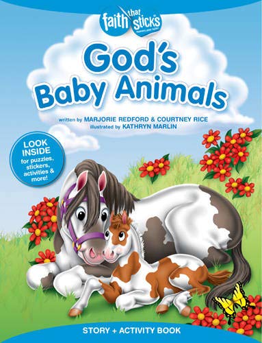 God's Baby Animals Story + Activity Book (Faith That Sticks Books)