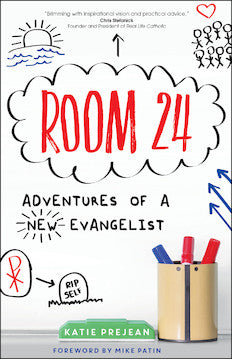 Room 24 Adventures of a New Evangelist