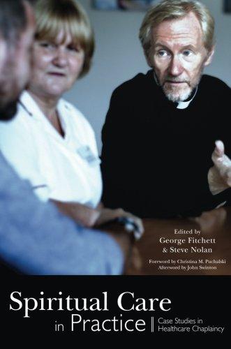 Spiritual Care in Practice: Case Studies in Healthcare Chaplaincy