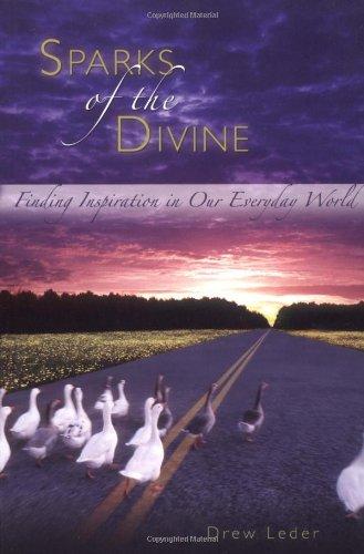 Sparks of the Divine: Finding Inspiration in Our Everyday World