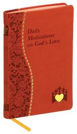 Daily Meditations on Gods Love