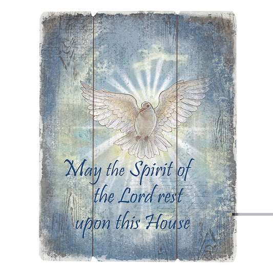 May The Spirit Of The Lord Rest Upon This House Pallet Sign