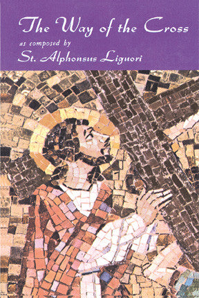 Way of Cross by St. Alphonsus Ligouri