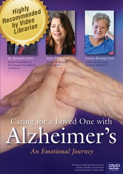 Caring for a Loved One with Alzheimer's: An Emotional Journey DVD