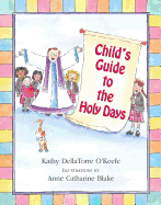 Child`s Guide to the Holy Days