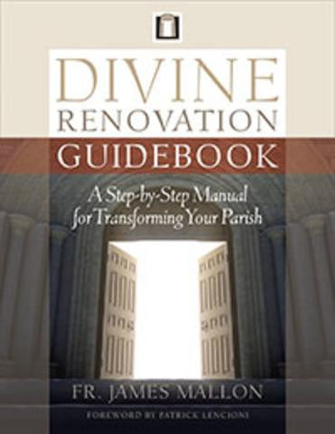 Cover of the book 'Divine Renovation Guidebook' by Fr. James Mallon, featuring a photograph of a church entrance with an open door, set against a backdrop of stone columns and a blue sky.