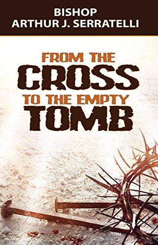 Book cover for 'From the Cross to the Empty Tomb' featuring a stylized image of a cross and thorns against a dark background.