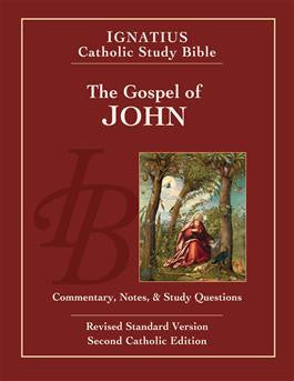 Ignatius Catholic Study Bible   Gospel of St, John