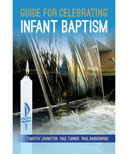 Cover of the guidebook 'Guide for Celebrating Infant Baptism' showing a title banner, a candle, and a background image of water flowing, symbolizing baptism.