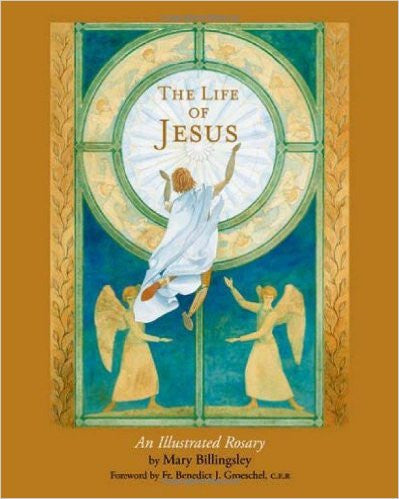 Life of Jesus    An Illustrated Rosary