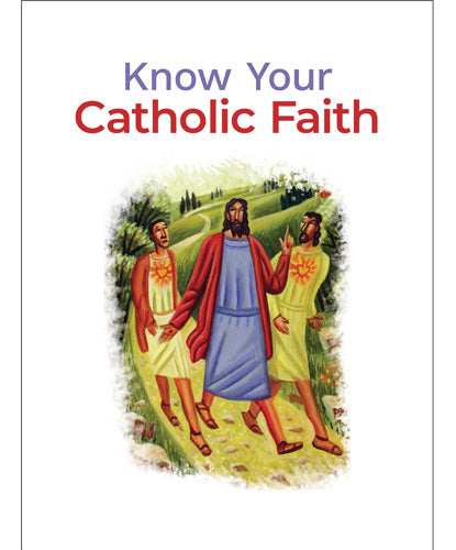 Know Your Catholic Faith Folder