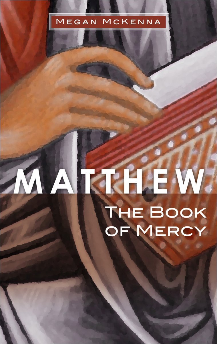 Matthew: The Book of Mercy
