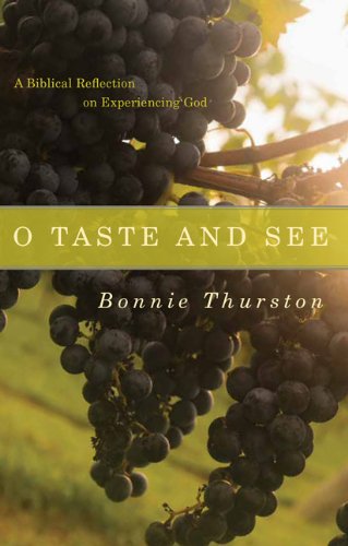 The image features the cover of the book titled "O Taste and See" by Bonnie Thurstop. The book cover displays a close-up photograph of lush green grapes on a vine, with the title text overlaid at the top in a elegant, white font.