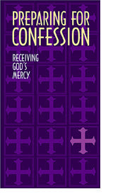 Preparing for Confession: Receiving God's Mercy