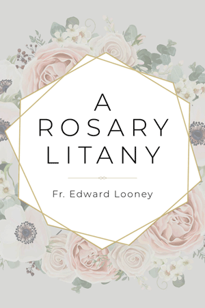 Rosary Litany