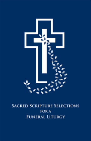 Cover of a booklet titled 'Sacred Scripture Selections for a Funeral Liturgy' featuring a white cross with leaves on it against a blue background.